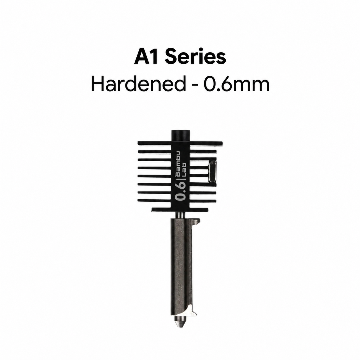 Bambu A1 Hardened Steel Hotend - 0.6 mm bambu a1 hardened steel hotend 0.6mm